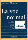 JACKSON/MENALDI:LA VOZ NORMAL