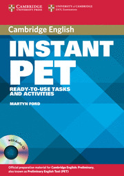CAMBRIDGE INSTANT PET (BOOK WITH 2 AUDIO CDS)