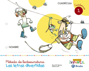 LAS LETRAS DIVERTIDAS CUADRICULA CUADERNO 1