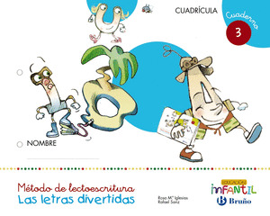 LAS LETRAS DIVERTIDAS CUADRICULA CUADERNO 3