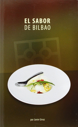 EL SABOR DE BILBAO