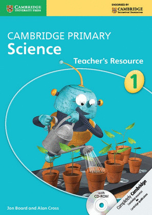 CAMBRIDGE PRIMARY SCIENCE STAGE 1 TEACHER'S RESOURCE WITH CD-ROM