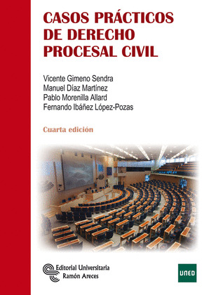 CASOS PRÁCTICOS DE DERECHO PROCESAL CIVIL