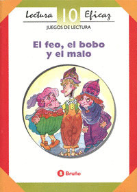 EL FEO, EL BOBO Y EL MALO - LIBRO