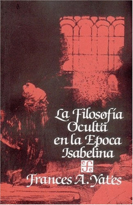 FILOSOFIA OCULTA EPOCA ISABELINA