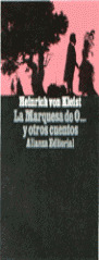 LA MARQUESA DE O-- Y OTROS CUENTOS