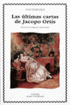 ÚLTIMAS CARTAS DE JACOPO ORTIS, LAS