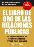 LIBRO DE ORO RELACIONES PUBLICAS (4ªED) (BEST-SELLER)