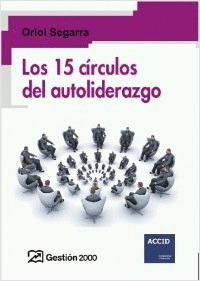 15 CIRCULOS DEL AUTOLIDERAZGO, LOS