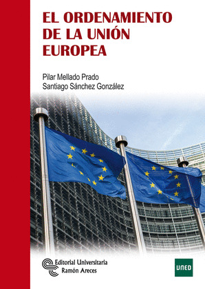 EL ORDENAMIENTO DE LA UNION EUROPEA