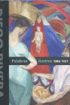 DIEGO RIVERA: PALABRAS ILUSTRES 1886-1921