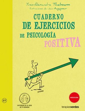 CUADERNO EJERCICIOS DE PSICOLOGÍA POSITIVA
