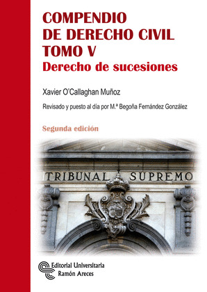COMPENDIO DE DERECHO CIVIL. DERECHO DE SUCESIONES