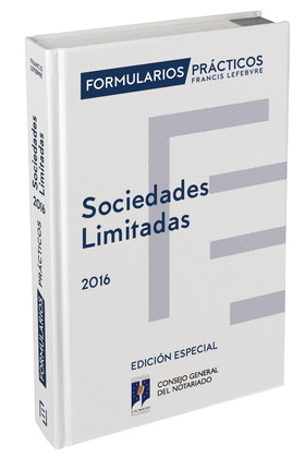 FORMULARIOS PRACTICOS SOCIEDADES LIMITADAS 2016