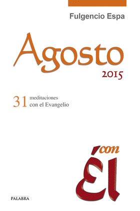 AGOSTO 2015 CON EL