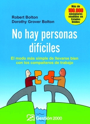 NO HAY PERSONAS DIFICILES