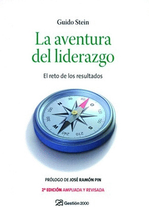AVENTURA DEL LIDERAZGO, LA     (2ª EDICION, 2007)