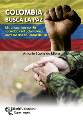 COLOMBIA BUSCA LA PAZ