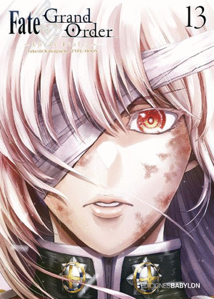 FATE ; GRAND ORDER: TURAS RÉALTA 13