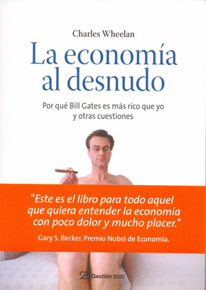LA ECONOMÍA AL DESNUDO