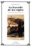 LEYENDA DE LOS SIGLOS