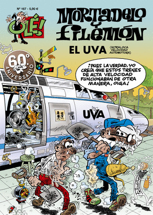 UVA, EL (OLE! MORTADELO Y FILEMÓN, 167)