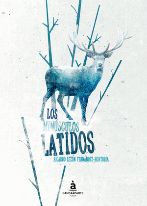 LOS MINUSCULOS LATIDOS