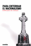 PARA ENTERRAR EL NACIONALISMO