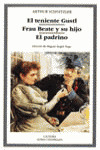 EL TENIENTE GUSTL; FRAU BEATE Y SU HIJO; EL PADRINO