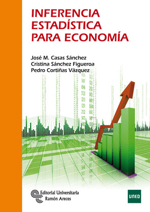 INFERENCIA ESTADISTICA PARA ECONOMIA