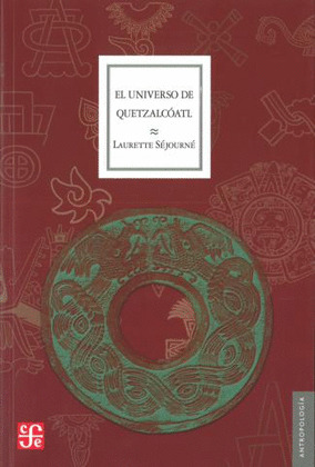 EL UNIVERSO DE QUETZALCÓATL
