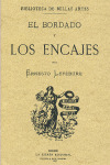EL BORDADO Y LOS ENCAJES