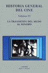 TRANSICION DEL MUDO AL SONORO, LA VOL.VI
