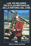 100 MEJORES PELICULAS BRITANICAS HISTORIA DEL CINE, LAS
