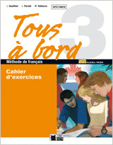 TOUS A BORD 3. CAHIER + CD + AUTO-EVALUATION