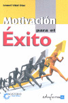 MOTIVACION PARA EL EXITO