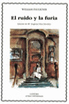 RUIDO Y LA FURIA, EL