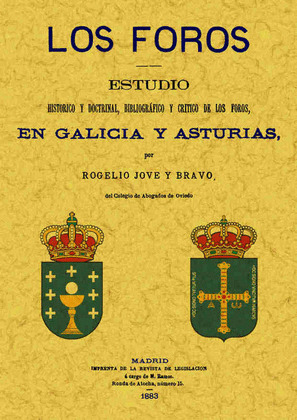 FOROS ESTUDIO HISTORICO Y DOCTRINAL FOROS EN GALIC