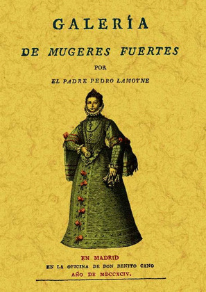 GALERIA DE LAS MUGERES FUERTES