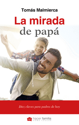 MIRADA DE PAPA,LA