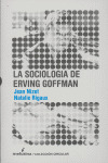 SOCIOLOGIA DE ERWING GOFFMAN, LA