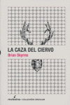 CAZA DEL CIERVO