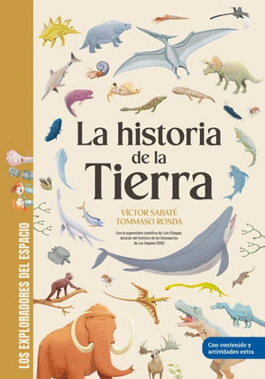 HISTORIA DE LA TIERRA, LA (LOS EXPLORADORES DEL ESPACIO)