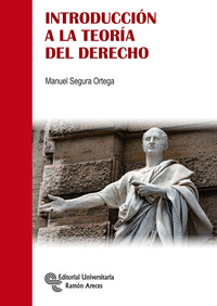 INTRODUCCIÓN A LA TEORÍA DEL DERECHO