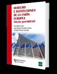 DERECHO E INSTITUCIONES DE LA UNIÓN EUROPEA