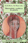 MATERNIDAD Y POLÍTICAS DE GÉNERO