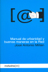MANUAL DE URBANIDAD Y BUENAS MANERAS EN LA RED
