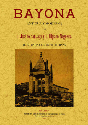 BAYONA: ANTIGUA Y MODERNA