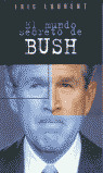EL MUNDO SECRETO DE BUSH