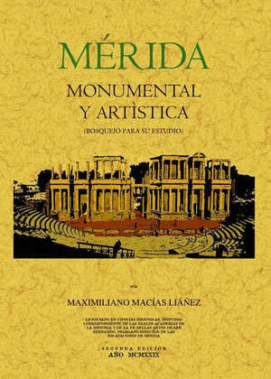MÉRIDA MONUMENTAL Y ARTÍSTICA